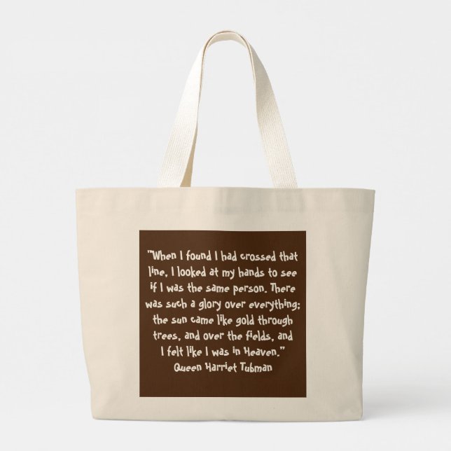 Bolsa Tote Grande Queen Harriet Tubman Jumbo Double-sd Tote - When I (Verso)
