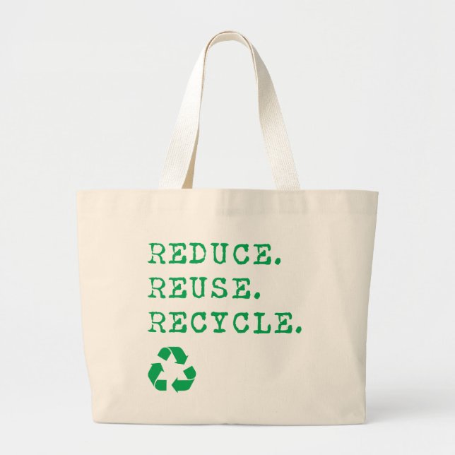 Bolsa Tote Grande Reduzir.Reutilizar.Reciclar. (Frente)