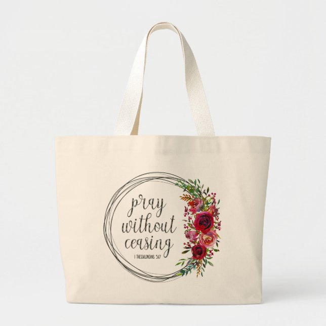 Bolsa Tote Grande Rezar Sem Cessar (Frente)