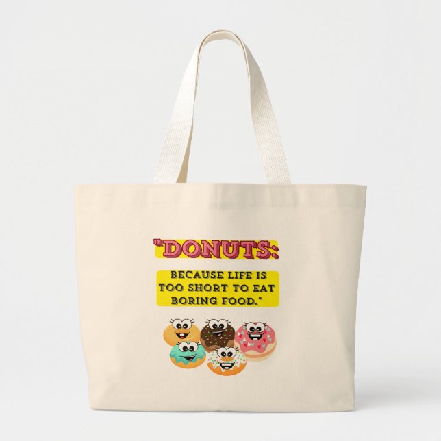 Bolsa Tote Grande ROSQUINHAS, porque a vida é curta demais para come (Frente)