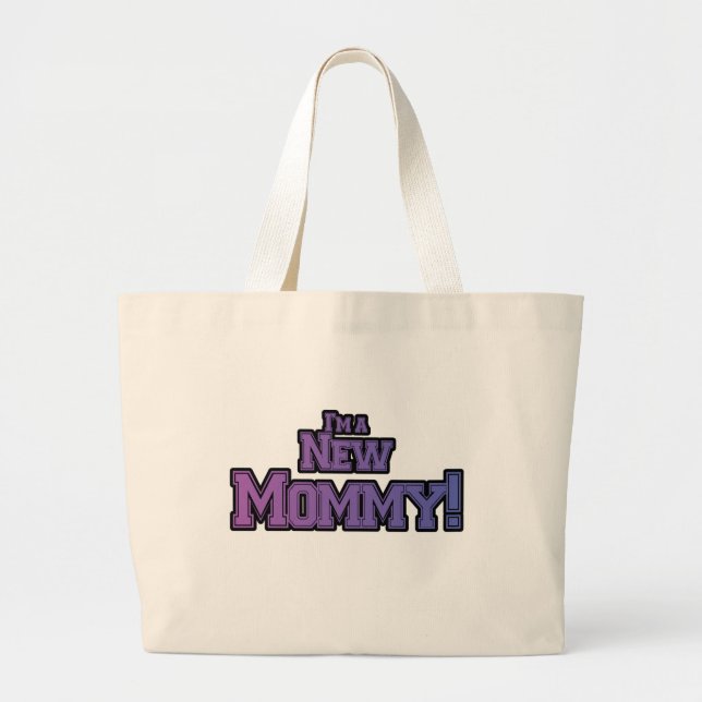 Bolsa Tote Grande Roxo, sou uma Mamãe nova, Camisetas e presentes (Frente)