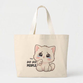 Bolsa Tote Grande Saco de mão de gato chorando fofo | "Vocês são pes