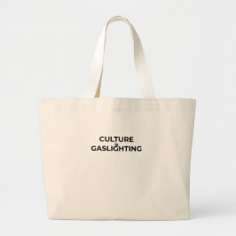 Bolsa Tote Grande Saco grande minimalista Culture Is Gaslighting