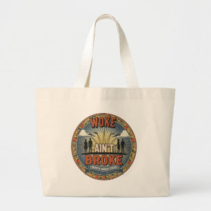 Bolsa Tote Grande Saco Tote Jumbo Woke Ain't Broke