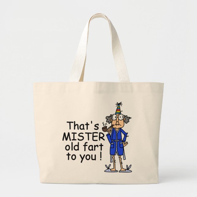 Bolsa Tote Grande Senhor Velho Fart Aniversário Humor (Frente)