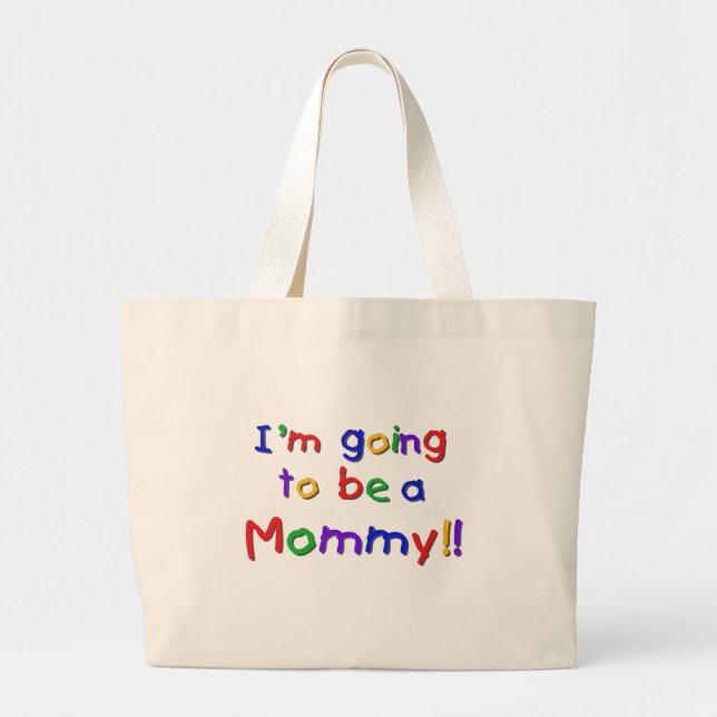 Bolsa Tote Grande Será uma Mamãe de cores primárias (Frente)