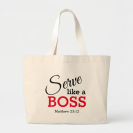 Bolsa Tote Grande SERVE COMO UM BOSS Christian
