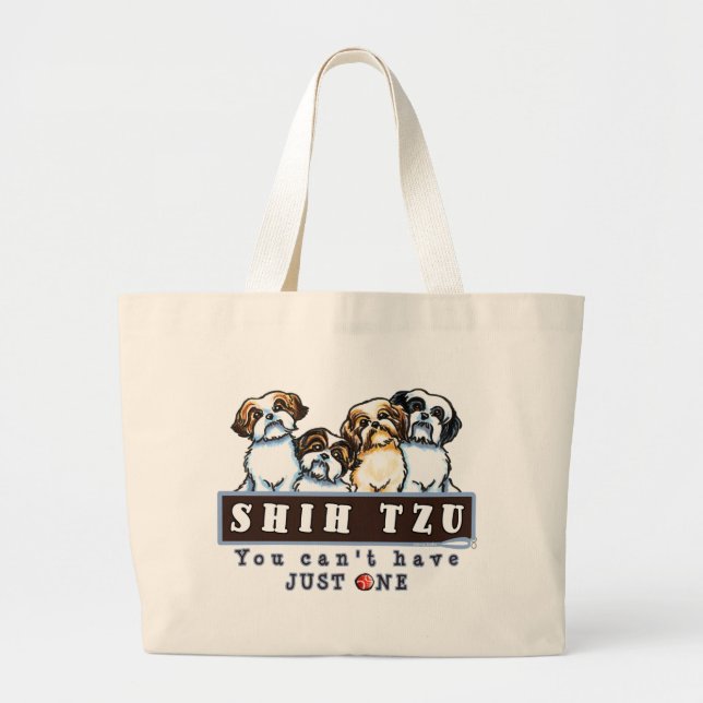 Bolsa Tote Grande Shih Tzu Não Pode Ter Apenas Um (Frente)