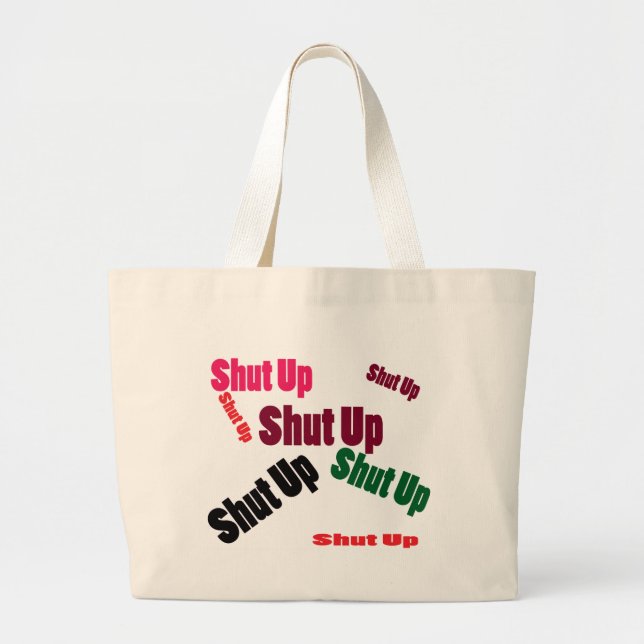Bolsa Tote Grande shutup (Frente)