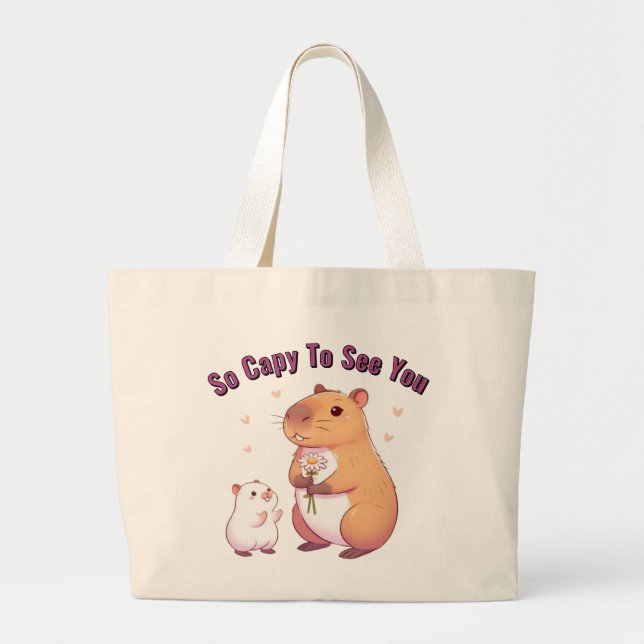 Bolsa Tote Grande So Capy To See You – Cute Capybara Art  (Frente)
