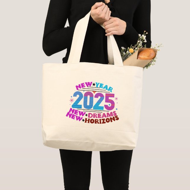 Bolsa Tote Grande Sonho Grande em 2025: Tote Bag of New Beginnings (Frente (produto))