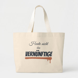 Bolsa Tote Grande Stofftasche mit Spruch: Heute nicht ....