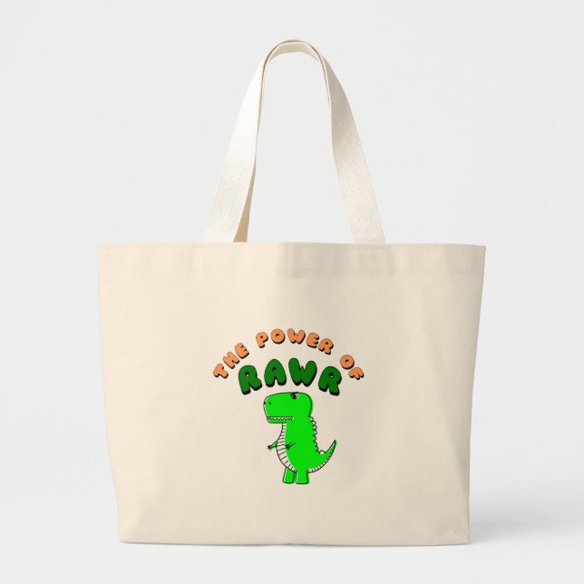Bolsa Tote Grande T-Rex O Poder Da RAWR (Frente)