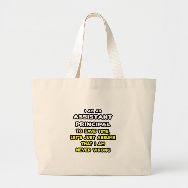 Bolsa Tote Grande T-Shirts Principal do Assistente Funny (Frente)