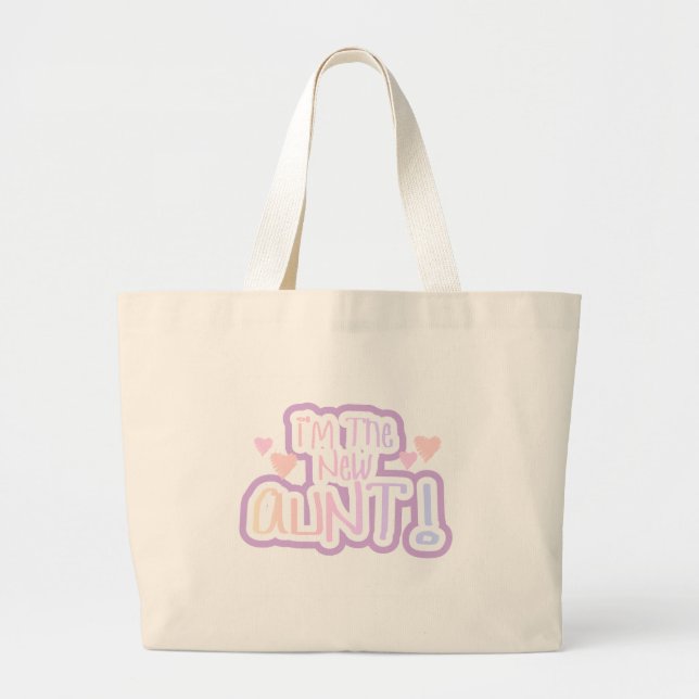 Bolsa Tote Grande Texto rosa eu sou a nova tia (Frente)