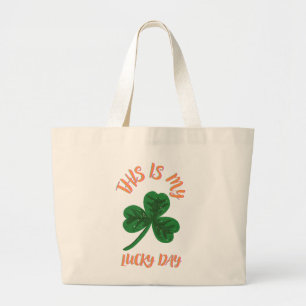 BOLSA TOTE GRANDE THIS IS MY LUCKY DAY T-SHIRT