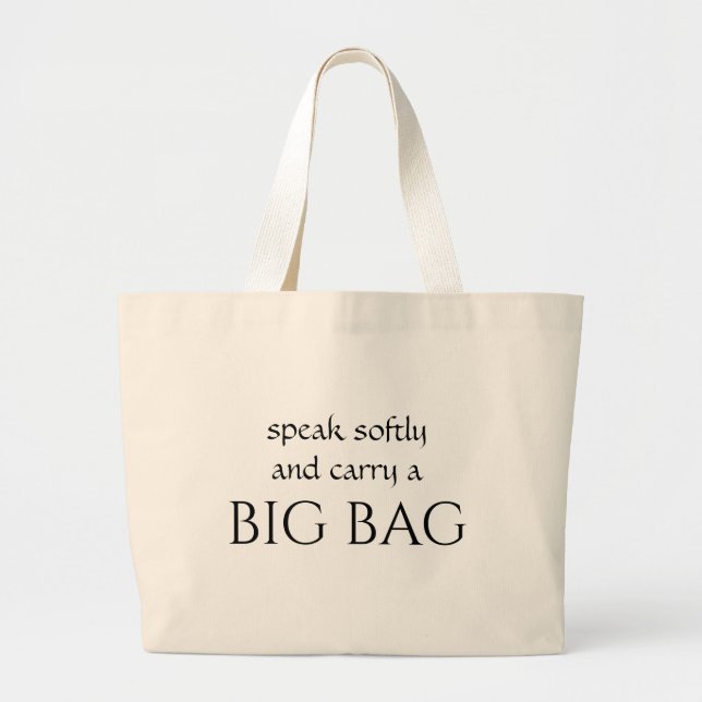 Bolsa Tote Grande Tote Bag Engraçado - fale gentilmente e carregar u (Frente)