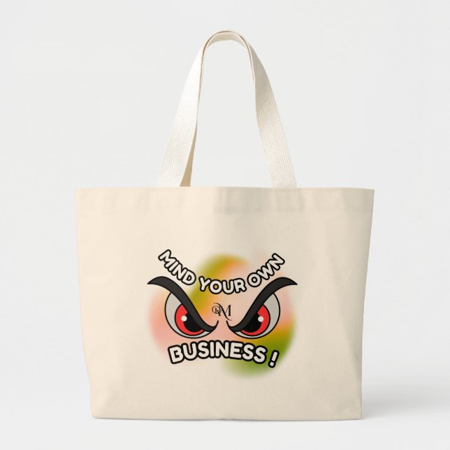 Bolsa Tote Grande Tote Bag : Mind Your Own (Frente)