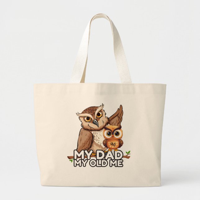 Bolsa Tote Grande Tote Bag : My Dad My Old Me (Frente)