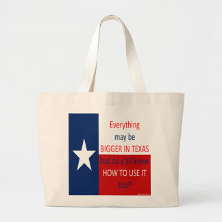 Bolsa Tote Grande Tudo pode ser mais grande em Texas…