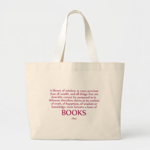 Bolsa Tote Grande Uma biblioteca da sabedoria é mais preciosa