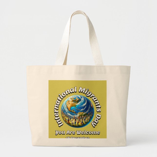 Bolsa Tote Grande Você É Bem-Vindo. Dia Internacional dos Migrantes (Frente)