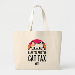 Bolsa Tote Grande VOCÊ PAGOU O IMPOSTO DE GATO AINDA COM Humor?