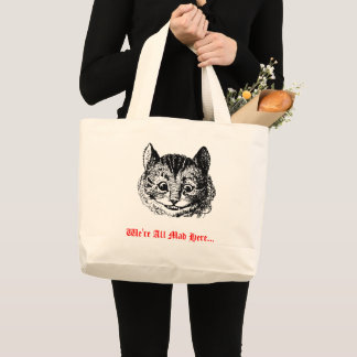 Bolsa Tote Grande We're All Mad Here - Cheshire Cat Wonderland