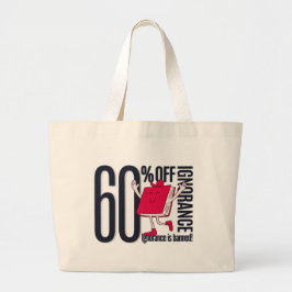 Bolsa Tote Grande Whimsical Ignorance Is Banned Educational Jumbo