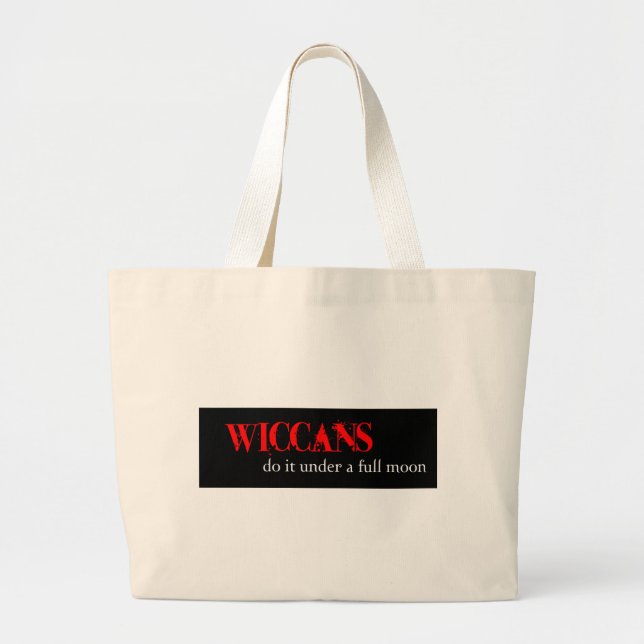 Bolsa Tote Grande Wiccans fá-lo sob uma lua completa (Frente)
