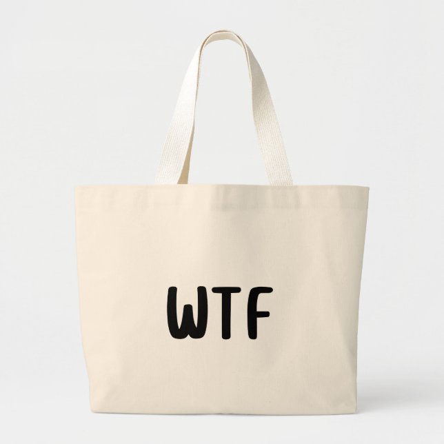 Bolsa Tote Grande WTF Minimalist Funny Aesthetic Canvas (Frente)