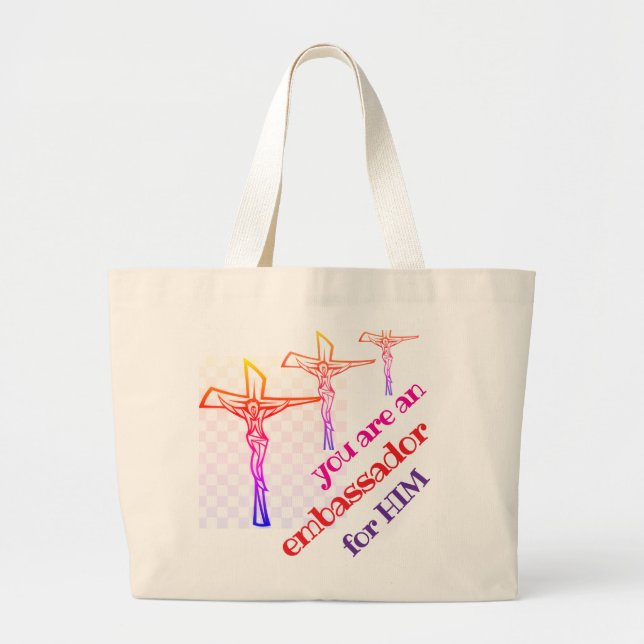 Bolsa Tote Grande You are Jesus' Ambassador Tote (Frente)