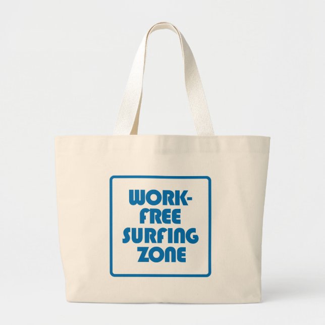 Bolsa Tote Grande Zona de Surfe Livre de Trabalho (Frente)