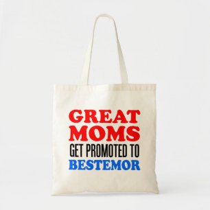 Bolsa Tote Great Moms Promoted To Bestemor Tote Bag
