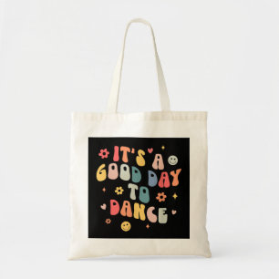 Bolsa Tote Groovis É Um Bom Dia Para Dantar Professora De Dan