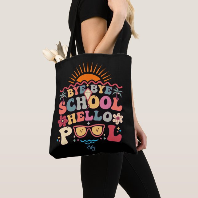 Bolsa Tote Groovy Retro Design Bye School Hello Piscina Legal (Close Up)
