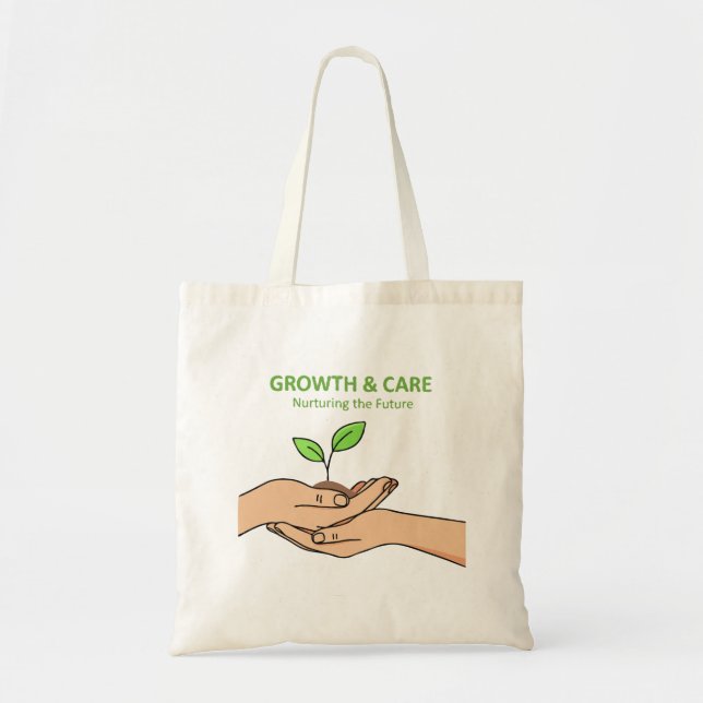 Bolsa Tote Growth & Care | Nurturing the Future Inspirational (Frente)