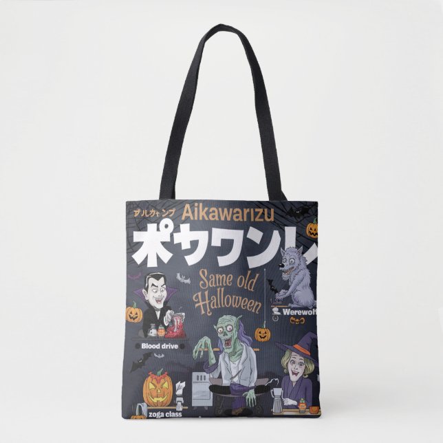 Bolsa Tote Halloween Monsters: Same Old Habits Funny Costume  (Frente)