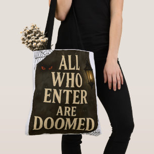 Bolsa Tote Halloween Todos que Entram Estão Condenados