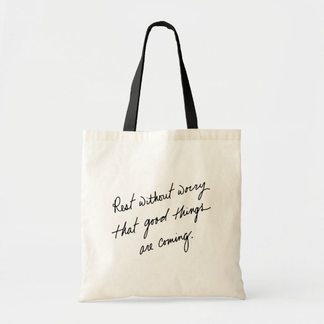 Bolsa Tote Hand-Scripted Good Things Are Coming Inspirational (Frente)