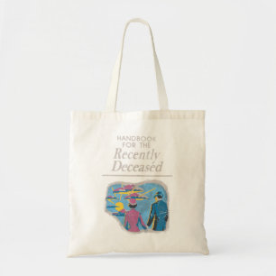 Bolsa Tote Handbook for the Recently Deceased Pre distressed