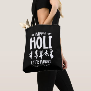 Bolsa Tote Happy Holi Vamos Pawri Hindu Holi Festival Gifts