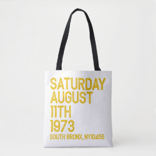 Bolsa Tote Hip Hop é Nascer sábado, 11 de agosto, 1973, 50 an