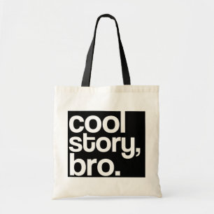 Bolsa Tote história legal, bro. sacola