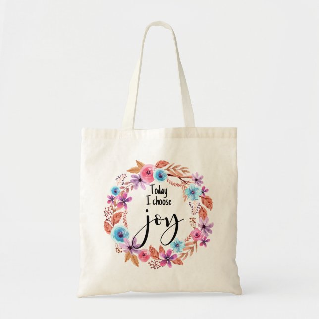 Bolsa Tote Hoje eu escolho Joy Inspirational Cote Rosa (Frente)