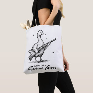 Bolsa Tote Hoje eu sou um ganso de ganso sério com arma
