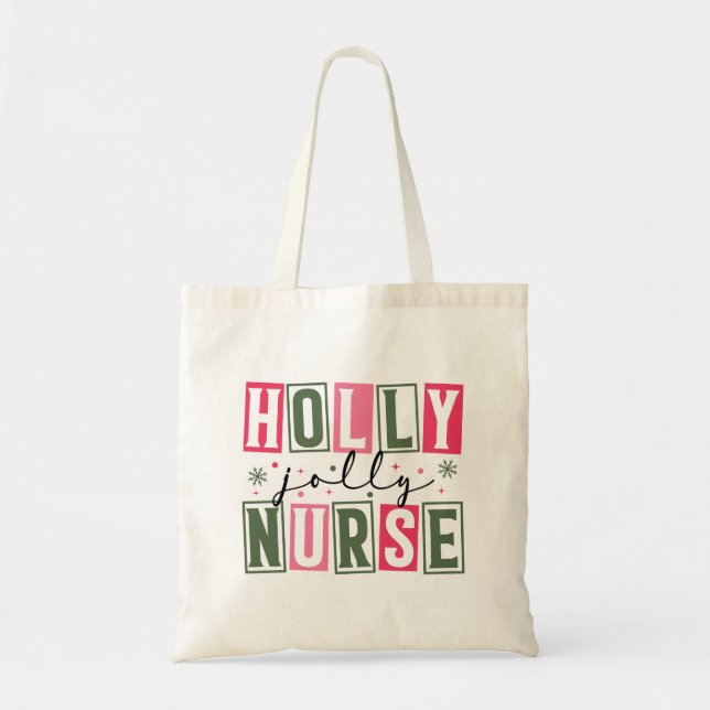 Bolsa Tote Holly Jolly Nurse Tote Bag (Frente)