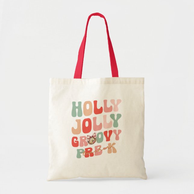 Bolsa Tote Holly Jolly, professora de pré-k de Natal (Frente)