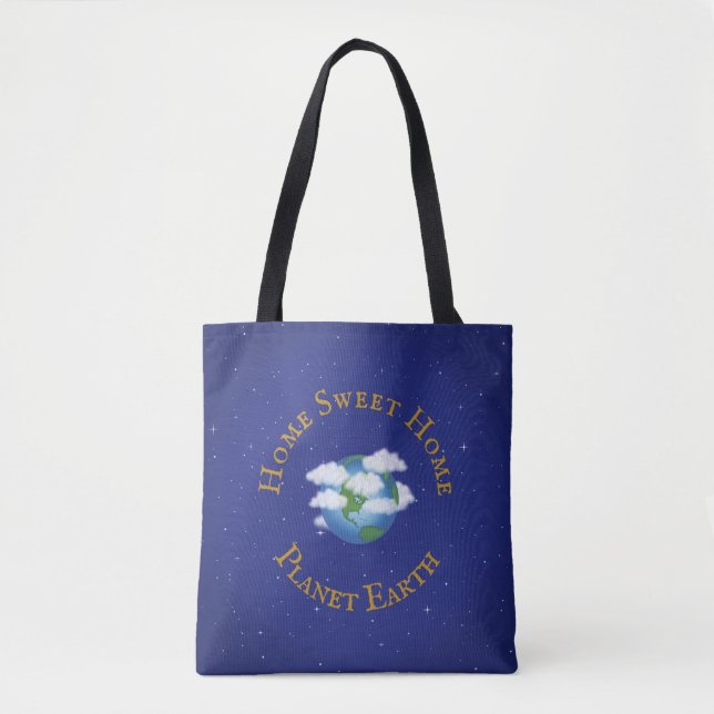 Bolsa Tote "Home Sweet Home Planet Earth" Ama Nosso Mundo (Frente)