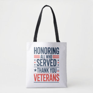 Bolsa Tote Homenageando Todos os Que Serviram Obrigado Dia do